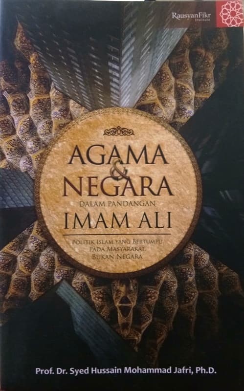 Agama & Negara dalam Pandangan Imam Ali