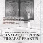 Filsafat Teoritis & Filsafat Praktis