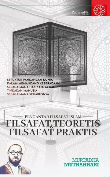 Filsafat Teoritis & Filsafat Praktis