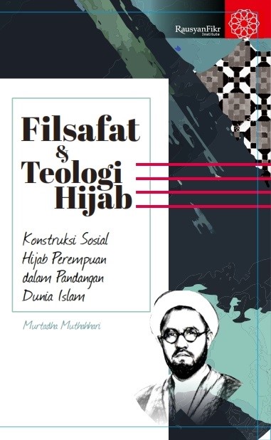 Filsafat dan Teologi Hijab