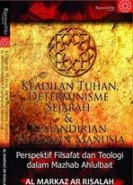 Keadilan Tuhan Determinisme Sejarah & Kemandirian Tindakan Manusia